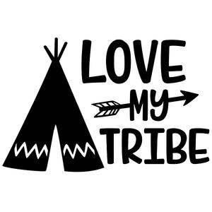 love my tribe love my tribe